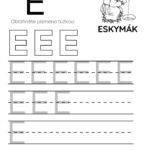 Pracovní list pro písmeno E s postavičkou Eskymáka a řádky pro nácvik tahů.